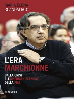 cover image of L'era Marchionne